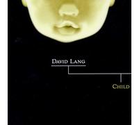Lang, David - Child