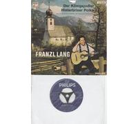 LANG, FRANZL - LANG, FRANZL / Der Königsjodler / Hinterbrixer Polka / aus dem Schönbrunn/DFG-Film " Der Orgelbauer von St. Marien " / Filmmusik / Bildhülle / PHILIPS # 345304 PF / Deutsche Pressung / 7" Vinyl Single Schallplatte