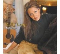 Lang, Kelly - It's About Time