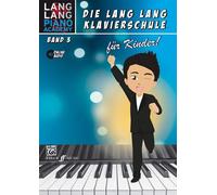 Lang Lang Die Lang Lang Klavierschule Band 3 (Tapa blanda)