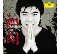 Lang Lang: Dragon Songs (Plus DVD) (2007-05-03)