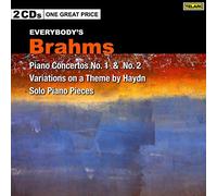 Lang Lang - Everybody's Brahms: Piano Concertos Nos. 1 & 2; Variations on a Theme by Haydn; Solo Piano Pieces