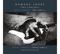Lang Lang - Howard Shore: Two Concerti