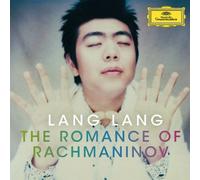 Lang Lang - Lang Lang: The Romance Of Rachmaninov
