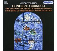 Lang/Leila Rasonyi/Budapest S. - Concerto Ebraico / Piano Pieces