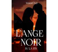 L'Ange Noir: La fin