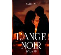 L'Ange Noir: La fin: 4