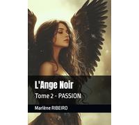 L'Ange Noir: Tome 2