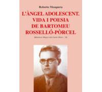 Langel Adolescent: Vida I Poesia De Bartomeu Ross