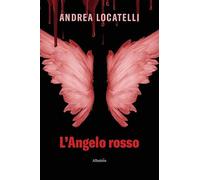 L'angelo rosso (Nuove voci. Strade)