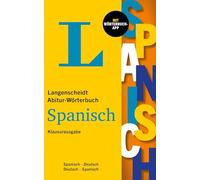 Langenscheidt Abitur-Wörterbuch Spanisch Klausurausgabe: Spanisch-Deutsch / Deutsch-Spanisch mit Wörterbuch-App