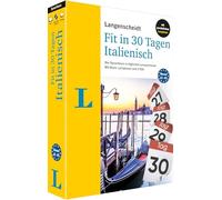 Langenscheidt Fit in 30 Tagen Italienisch: Der Sprachkurs in täglichen Lernportionen - mit Buch, 3 CDs und persönlichem Lernplaner