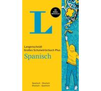 Langenscheidt Großes Schulwörterbuch Plus Spanisch: Spanisch-Deutsch / Deutsch-Spanisch. Mit Online-Wörterbuch