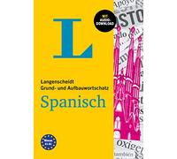 Langenscheidt Grund- und Aufbauwortschatz Spanisch: Mit Audio-Download
