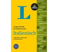 Langenscheidt Grundwortschatz Italienisch: 4.000 Wörter, Wendungen und Beispielsätze mit Audio-Download
