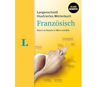 Langenscheidt Illustriertes Wörterbuch Französisch: Reich an Details in Wort und Bild