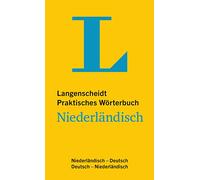 Langenscheidt Praktisches Wörterbuch Niederländisch - für Alltag und Reise: Niederländisch-Deutsch / Deutsch-Niederländisch
