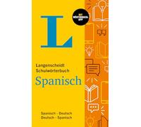 Langenscheidt Schulwörterbuch Spanisch: Spanisch - Deutsch / Deutsch - Spanisch mit Wörterbuch-App