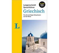 Langenscheidt – Guía de conversación Griego: para todas las situaciones importantes en el viaje