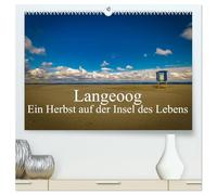 Langeoog - Ein Herbst auf der Insel des Lebens (hochwertiger Premium Wandkalender 2026 DIN A2 quer), Kunstdruck in Hochglanz: Herbststimmungen auf Langeoog.
