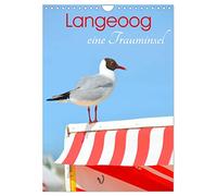 Langeoog - eine Trauminsel (Wandkalender 2026 DIN A4 hoch), CALVENDO Monatskalender: Der Inselsommer mit vielen Sonnenstunden macht Lust auf Meer