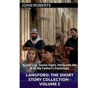 Langford; The Short Story Collection - Volume 5 (The Blake Langford Adventures)