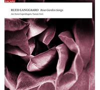 Langgaard Rued - Rose Garden Song