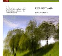 Langgaard Rued - Rued Langgaard : Symphonies N° 2 & N° 3