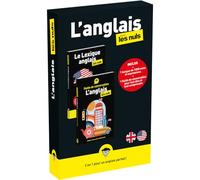 L'anglais pour les nuls: Coffret en 2 volumes : Le lexique anglais pour les nuls ; Guide de conversation