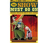 Langridge, Roger - Roger Langridge's The Show Must Go On