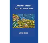 LANGTANG VALLEY TREKKING GUIDE 2025