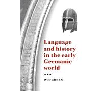 Language and History in the Early Germanic World Paperback