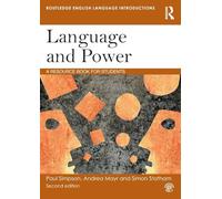 Language and Power: A Resource Book for Students (Routledge English Language Introductions)