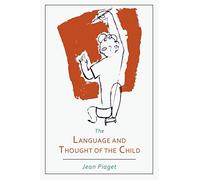 Language and Thought of the Child