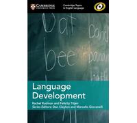 Language Development (Cambridge Topics in English Language)