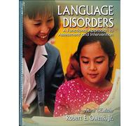 Language Disorders: A Functional Approach to Assessment and Intervention