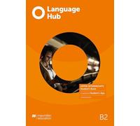 Language hub. Livello Upper intermediate (B2). Per le Scuole superiori. Con espansione online (Language Hub BELT)