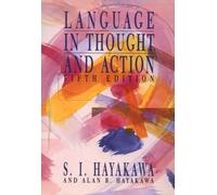 Language in Thought and Action