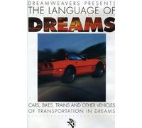 Language of Dreams: Cars,Bikes,Trains & Other Vehicles of TransportatiOn in Dreams [USA] [DVD]