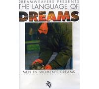 Language of Dreams: Men in Women's Dream [USA] [DVD]