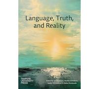 Language, Truth, and Reality