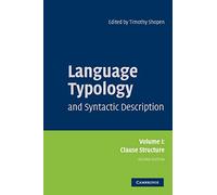 Tipología lingüística y descripción sintáctica: Volumen I: Estructura de la cláusula: 1