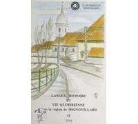Langue Histoire Et Vie Quotidienne Dans La Région De Mignovillard (2)