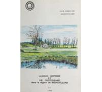 Langue Histoire Et Vie Quotidienne Dans La Région De Mignovillard (4)