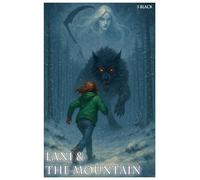 Lani & The Mountain: 3 (Phoenix Saga)