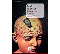 L'ànima de l'assassí: XXXII Premi de Narrativa Ribera d'Ebre: 73 (Notes de color)