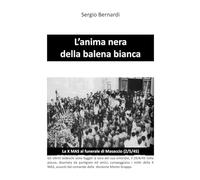 L'anima nera della balena bianca