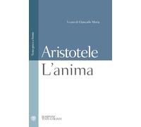 L'anima: Testo greco a fronte (Testi a fronte)