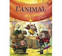 L'animal més especial - Un conte sobre la diversitat funcional: Llibre per a nens sobre la diversitat funcional; En lletra MAJÚSCULA; En lletra de ... 6 (Contes amb valors (en lletra de pal))