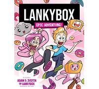 Lankybox Epic Adventure: A hilarious graphic novel from YouTube sensations LankyBox